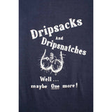 Vintage Navy Blue "Dripsacks & Dripsnatches — It's Raining, Let's Ride" Novelty Graphic Tee | Small | 80s 90s Biker Humor Funny Shirt