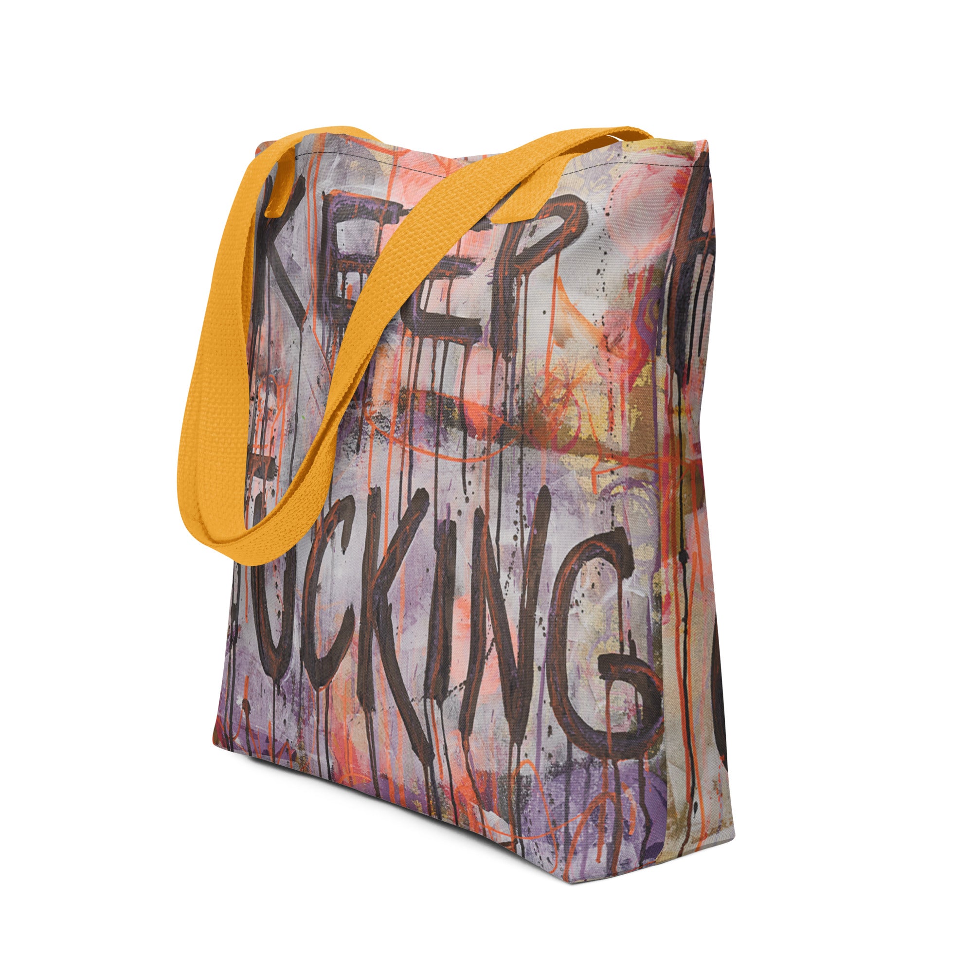 Keep Fucking Going Tote Bag